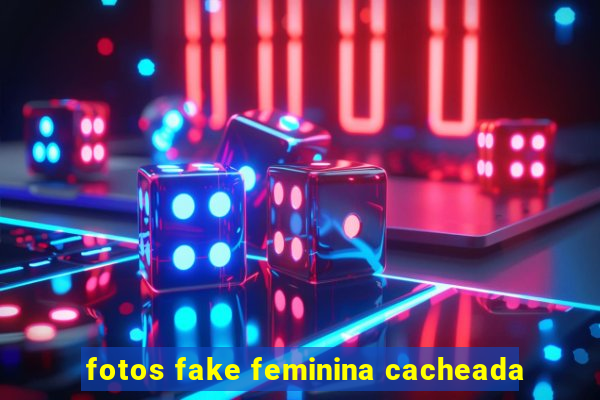 fotos fake feminina cacheada